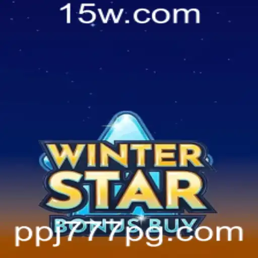 WinterStarBonusBuy: Um Mergulho nos Encantos do Jogo com a Palavra-Chave 'ppj777'