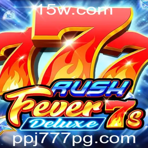 Descubra a Excitante Aventura de RushFever7sDeluxe